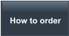 How to order